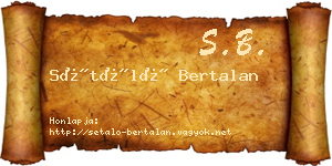 Sétáló Bertalan névjegykártya